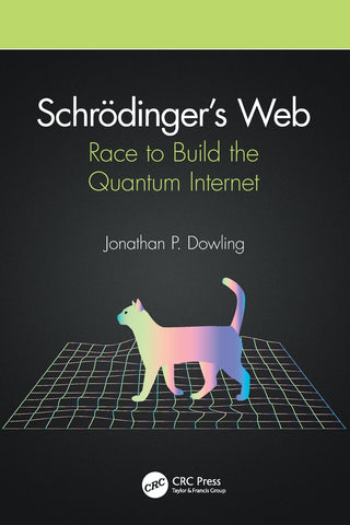 Schrödinger's Web