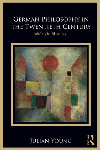 German Philosophy in the Twentieth Century