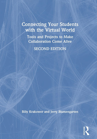 Connecting Your Students with the Virtual World