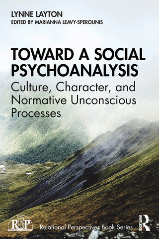 Toward a Social Psychoanalysis