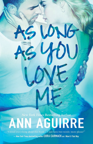AS LONG AS YOU LOVE ME ORIGINA