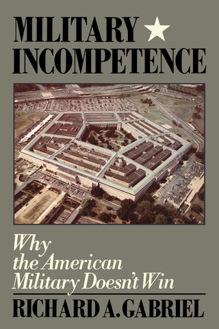 Military Incompetence
