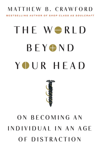 The World Beyond Your Head