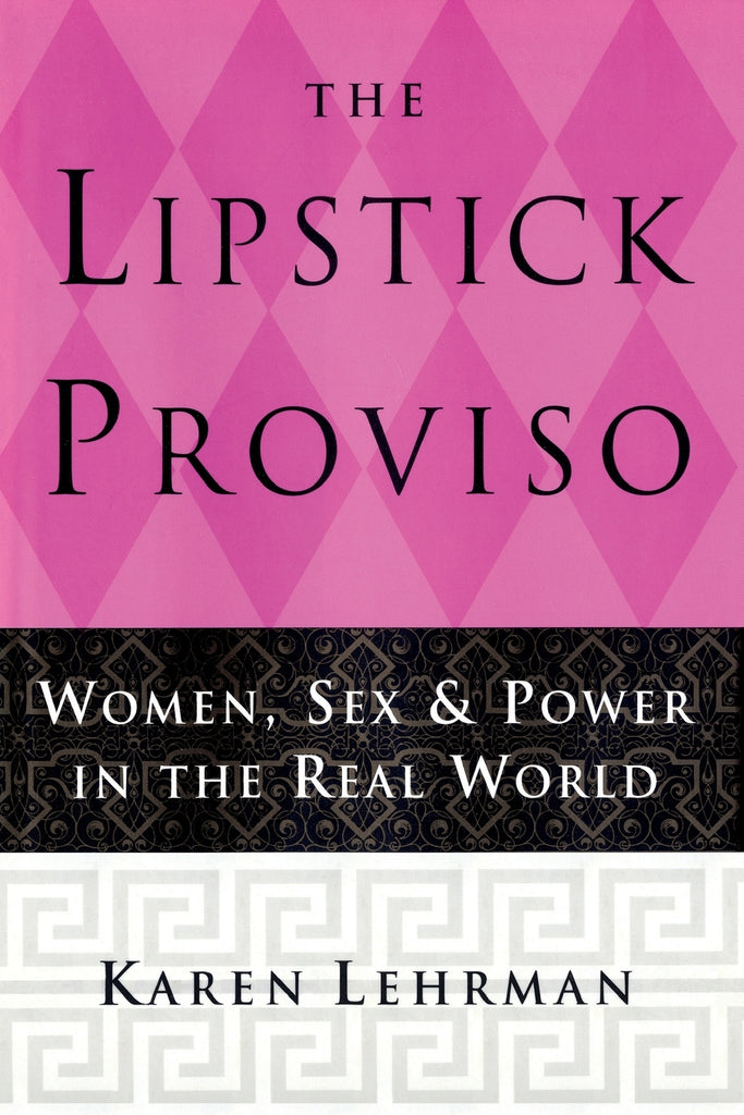 The Lipstick Proviso
