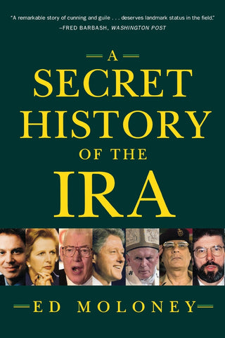 Secret History of the IRA