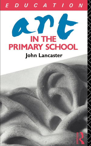 Art in the Primary School