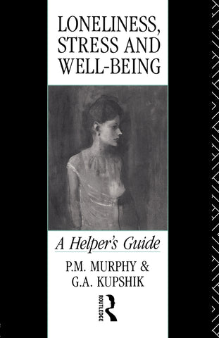 Loneliness, Stress and Well-Being