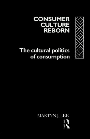 Consumer Culture Reborn