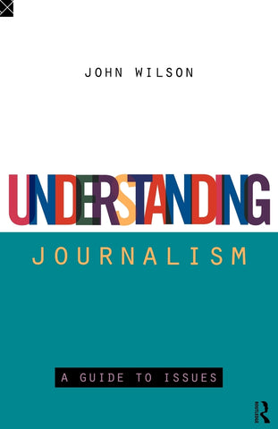 Understanding Journalism