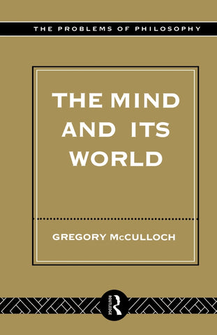 The Mind and its World