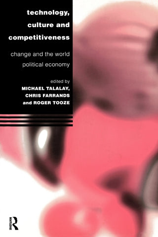 Technology, Culture and Competitiveness