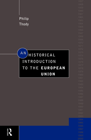 An Historical Introduction to the European Union