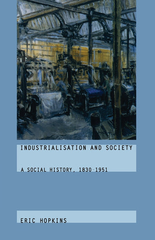 Industrialisation and Society