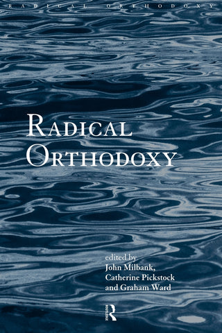 Radical Orthodoxy