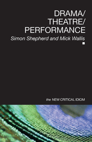 Drama/Theatre/Performance