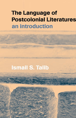 The Language of Postcolonial Literatures