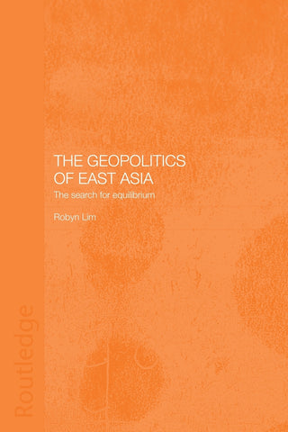 The Geopolitics of East Asia