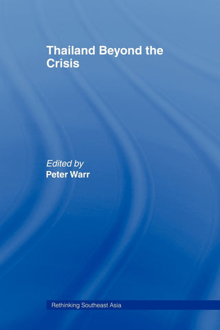 Thailand Beyond the Crisis