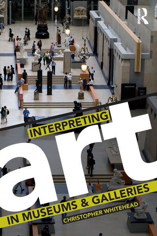 Interpreting Art in Museums and Galleries