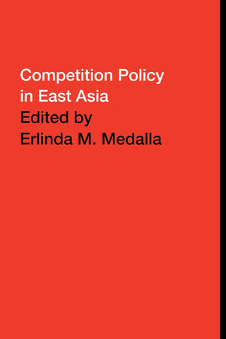 Competition Policy in East Asia