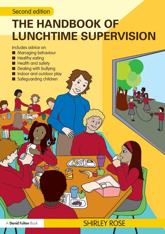 The Handbook of Lunchtime Supervision
