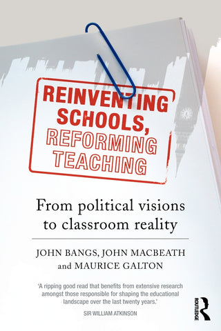 Reinventing Schools, Reforming Teaching