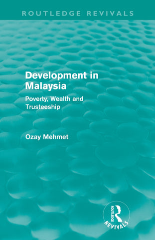 Development in Malaysia (Routledge Revivals)