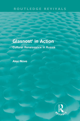 Glasnost' in Action (Routledge Revivals)
