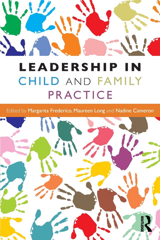 Leadership in Child and Family Practice