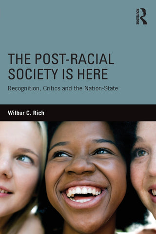 The Post-Racial Society is Here