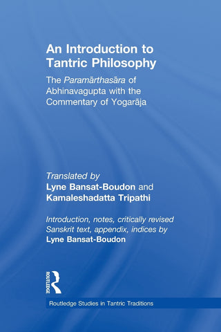An Introduction to Tantric Philosophy