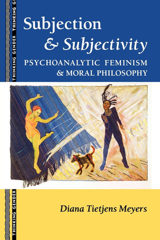 Subjection and Subjectivity