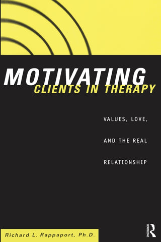 Motivating Clients in Therapy