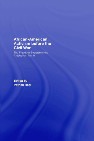 African-American Activism before the Civil War