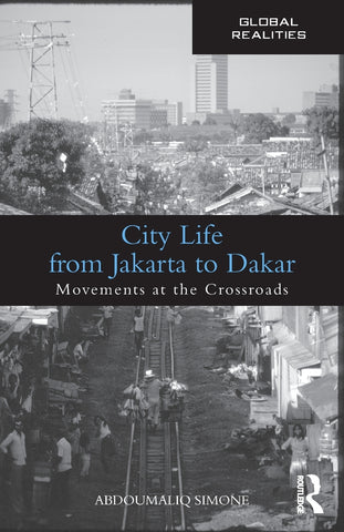 City Life from Jakarta to Dakar