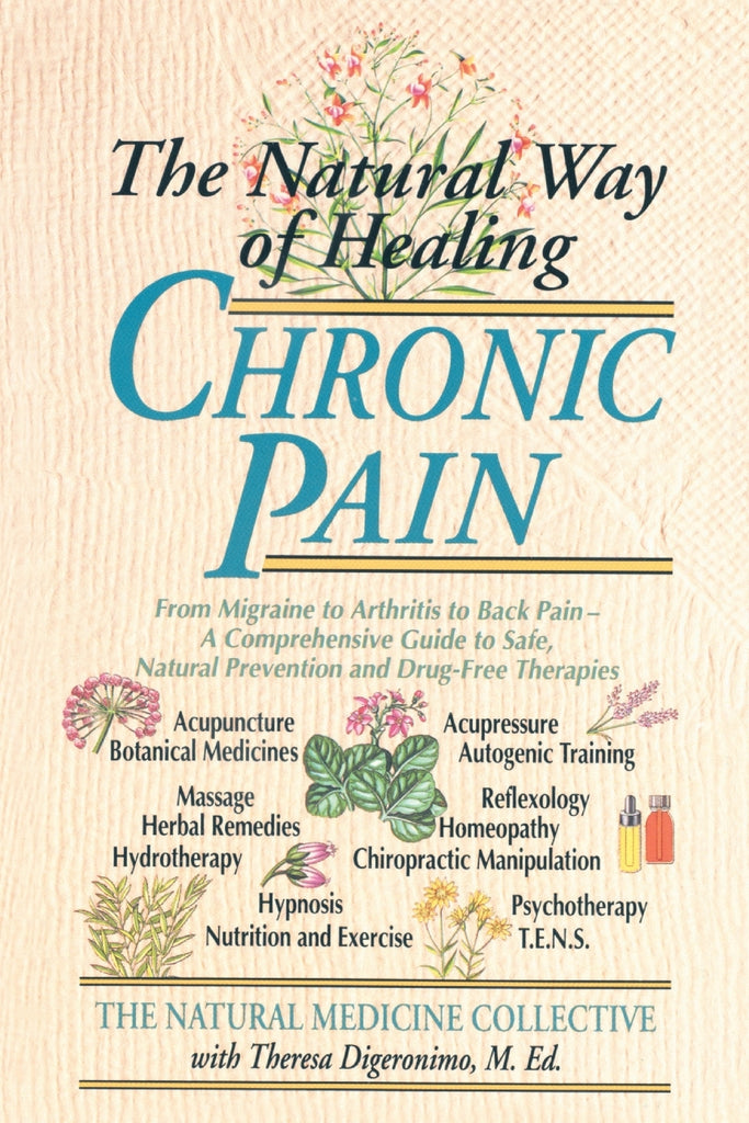 The Natural Way of Healing Chronic Pain