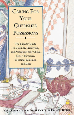 Caring for Your Cherished Possessions