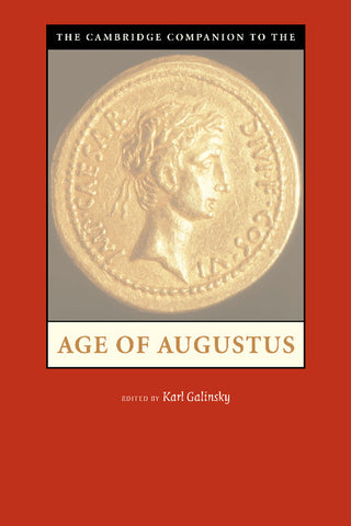 The Cambridge Companion to the Age of             Augustus