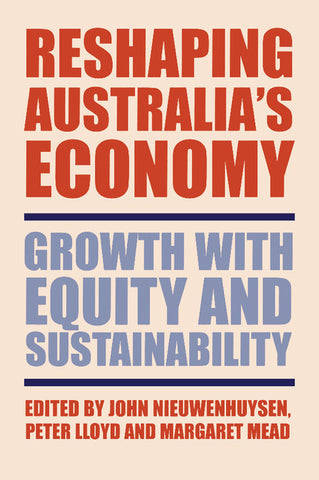 Reshaping Australia's Economy