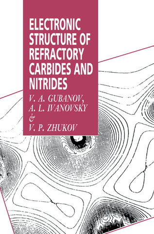 Electronic Structure of Refractory Carbides and Nitrides