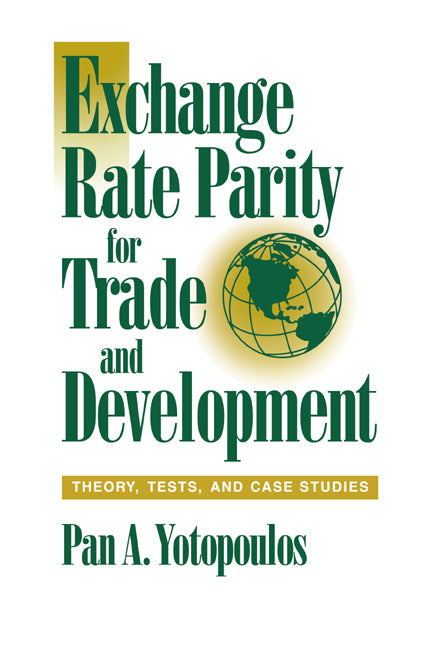 Exchange Rate Parity for Trade and Development
