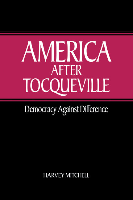 America After Tocqueville