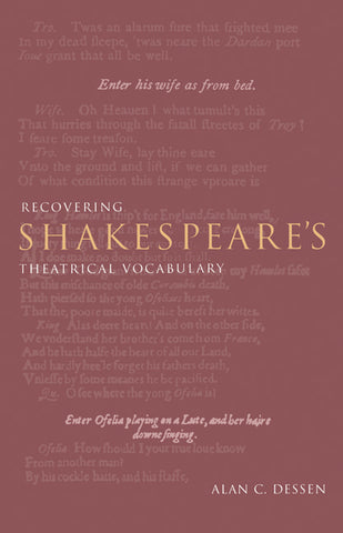 Recovering Shakespeare's Theatrical Vocabulary