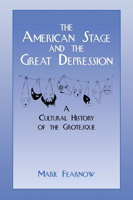 The American Stage and the Great Depression