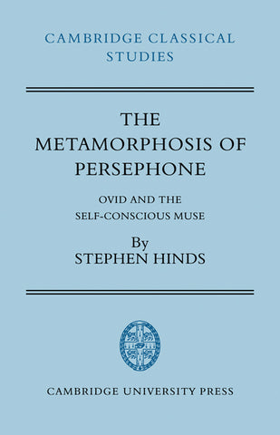 The Metamorphosis of Persephone