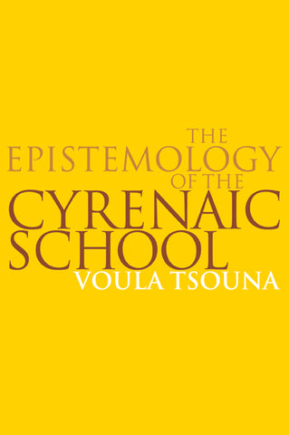 The Epistemology of the Cyrenaic School