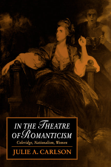 In the Theatre of Romanticism