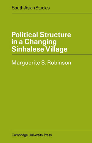Political Structure in a Changing Sinhalese Village