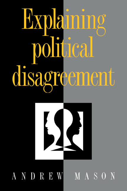 Explaining Political Disagreement
