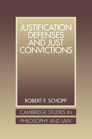 Justification Defenses and Just Convictions